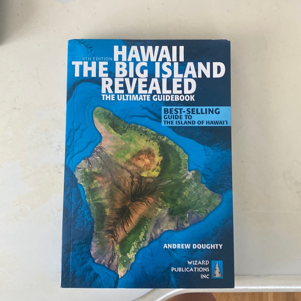 hawaii the big island revealed: the ultimate guidebook
